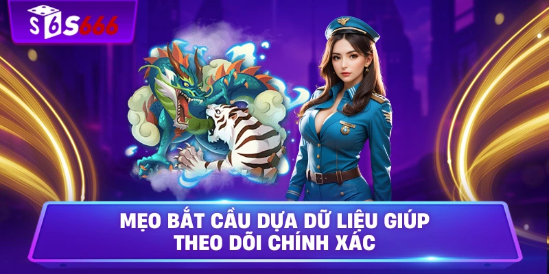 Mẹo bắt cầu dựa dữ liệu giúp theo dõi chính xác